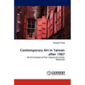 Contemporary Art in Taiwan after 1987