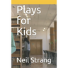 Plays for Kids