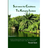 Such were the Conditions: The Kahnplay Incident: A memoir with ground-level, front-row views of Africa's truncated development through coups, wa