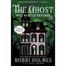 The Ghost Who Wanted Revenge