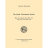 The South Vietnamese Society (U.S. Army Center for Military History Indochina Monograph series)