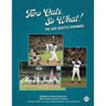 Two Outs, So What!: The 2001 Seattle Mariners