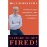 Prepare To Get Fired