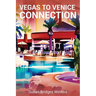 Vegas to Venice Connection: A Beach Girls Mystery