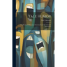 Yale Humor: A Collection Of Humorous Selections From The University Publications