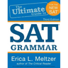 3rd Edition, The Ultimate Guide to SAT Grammar