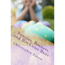 Bunnies, Bonnets, and Hot Cross Buns: The History, Legends, and Lore of Easter