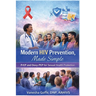 Modern HIV Prevention, Made Simple