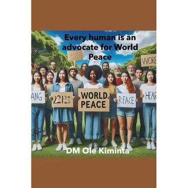 Every human is an advocate for World Peace