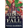 Ridin' For A Fall