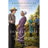 A Double Dose of Love