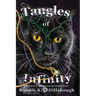 Tangles of Infinity: Eighth Book in The Dimensional Alliance Series