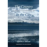 The Country in the City: The Greening of the San Francisco Bay Area
