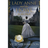 Lady Anne and the Howl in the Dark