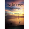 Father's Day: A Slice of Life