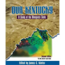 Teacher's Guide to Our Kentucky: A Study of the Bluegrass State