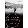 Hidden History of Augusta