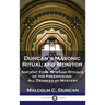 Duncan's Masonic Ritual and Monitor: Ancient York Rite and Rituals of the Freemasons; All Degrees of Mastery