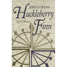 Refiguring Huckleberry Finn