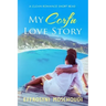 My Corfu Love Story: A Greek clean summer holiday romance short read set in Corfu Greece