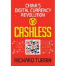 Cashless: China's Digital Currency Revolution