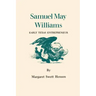 Samuel May Williams: Early Texas Entrepreneur