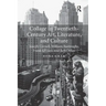 Collage in Twentieth-Century Art, Literature, and Culture: Joseph Cornell, William Burroughs, Frank O'Hara, and Bob Dylan