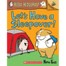 Let's Have a Sleepover!: An Acorn Book (Hello, Hedgehog! #2): Volume 2