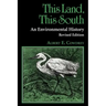 This Land, This South