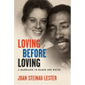 Loving before Loving: A Marriage in Black and White
