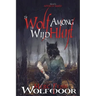 The Wolf Among The Wild Hunt