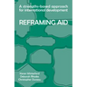 Reframing Aid: A Strengths-Based Approach for International Development