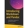 Introducing Markdown and Pandoc: Using Markup Language and Document Converter