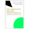 The Impacts of Welfare Conditionality: Sanctions Support and Behaviour Change