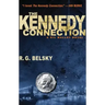 The Kennedy Connection: A Gil Malloy Novel