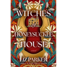 Witches of Honeysuckle House