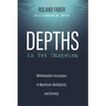 Depths as Yet Unspoken: Whiteheadian Excursions in Mysticism, Multiplicity, and Divinity
