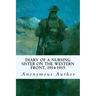Diary of a Nursing Sister on the Western Front, 1914-1915
