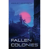 Fallen Colonies