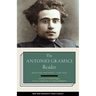 The Antonio Gramsci Reader: Selected Writings 1916-1935