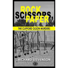 Rock, Scissors, Paper: The Clifford Olson Murders