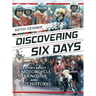 Discovering Six Days: A story about a Motorcycle, Friendship and ISDT History