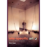 Site-Specific Art: Performance, Place and Documentation