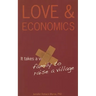 Love & Economics: It Takes a Family to Raise a Village