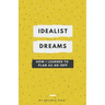 Idealist Dreams: How I Learned to Plan as an INFP