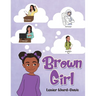 Brown Girl