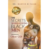 The Secrets Behind Hurting Black Men