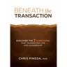 Beneath the Transaction
