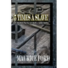 5 Times a Slave: How childhood trauma can create a career criminal