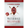 The Waterhole Millionaire